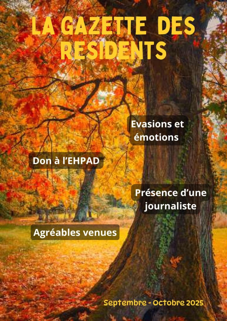 Image du document Gazette des résidents de l’Ehpad Gérard Girault septembre-octobre 2025